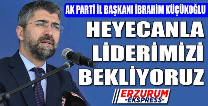 Ak Parti liderini bekliyor