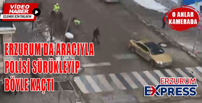 Aracıyla polisi sürükledi, böyle kaçtı