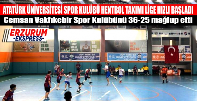 Atatürk Üniversitesi Spor Kulübü Hentbol takımı hızlı başladı