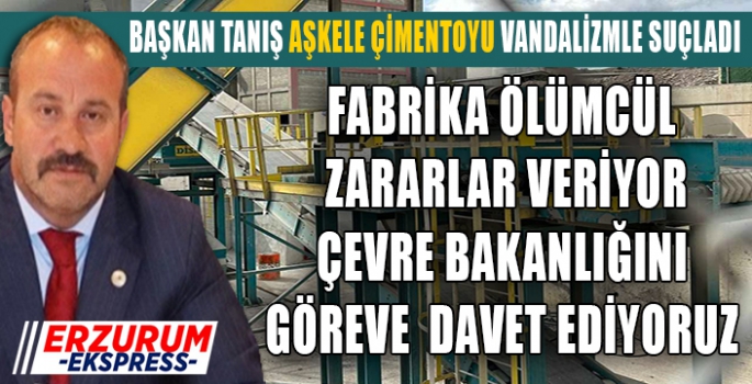 Başkan Tanış isyan etti 