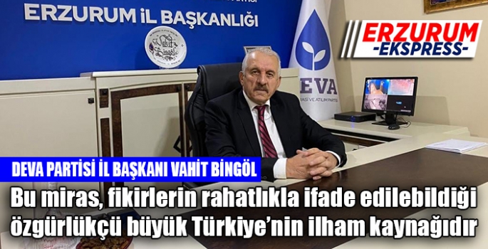 Bingöl, TBMM milletin evidir, kalbidir. 