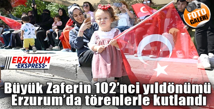  Büyük Zaferin 102’nci yıldönümü törenlerle kutlandı