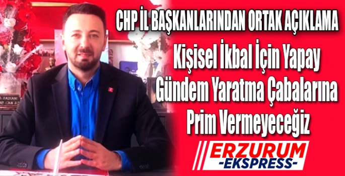 CHP İl Başkanlarından ortak açıklama