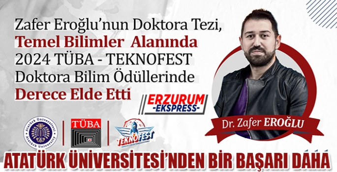  Eroğlu'nun doktora tezi, TÜBA-TEKNOFEST'te derece elde etti