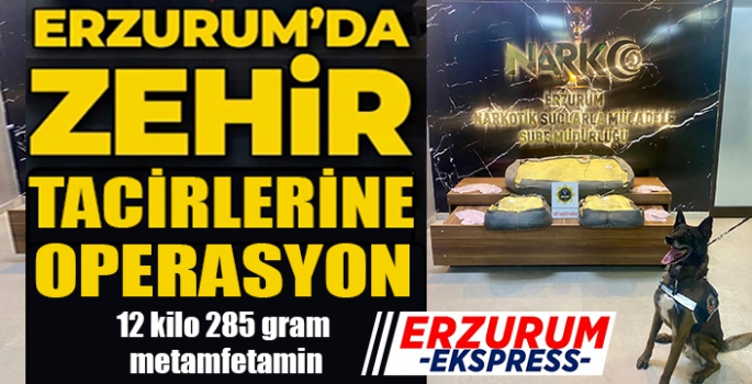 Erzurum'da uyuşturucu operasyonu