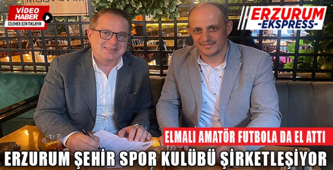 Erzurum Şehir Spor Kulübü Şirketleşiyor 