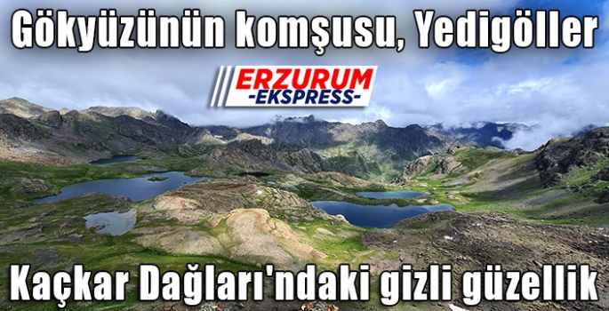 Gökyüzünün komşusu, Yedigöller