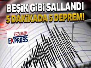 5 dakikada 5 deprem meydana geldi