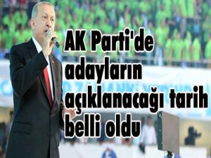 AK Parti'de adayların açıklanacağı tarih belli oldu