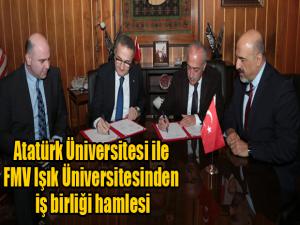 Atatürk Üniversitesi ile FMV Işık Üniversitesinden iş birliği hamlesi