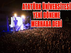 Atatürk Üniversitesi yeni döneme merhaba dedi 