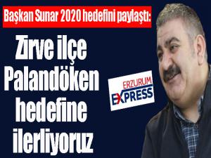 Başkan Sunar 2020 hedefini paylaştı