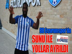 BB Erzurumsporda Sunu ile yollar ayrıldı