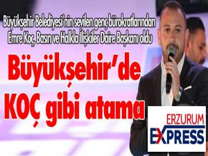 Büyükşehir Basın'a KOÇ gibi atama