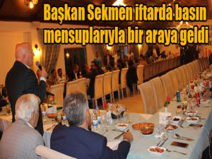 Büyükşehir Belediyesinden basın mensuplarına iftar yemeği 