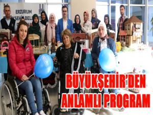  Büyükşehirden anlamlı program 