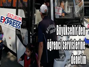 Büyükşehirden öğrenci servislerine denetim