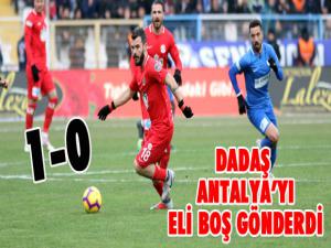 Dadaş, Antalya'yı da eli boş gönderdi...