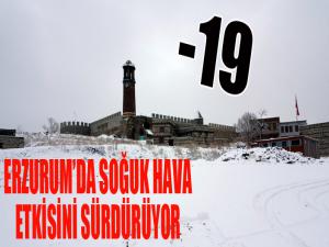 Doğu Anadolu buz kesti: Erzurum eksi 19