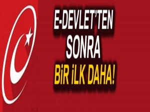 E-Devletten sonra bir ilk daha