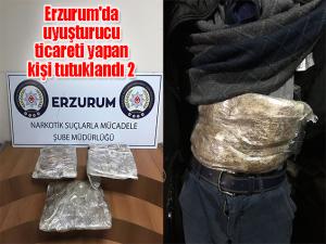 Erzurum'da uyuşturucu ticareti yapan 2 kişi tutuklandı 