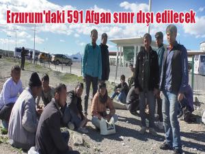 Erzurum'daki 591 Afgan göçmen sınır dışı edilecek 