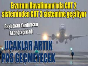 Erzurum Havalimanı'nda CAT 2 sisteminden CAT 3 sistemine geçiliyor...