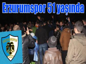 Erzurumspor 51 yaşında