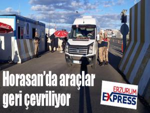 Horasanda araçlar geri çevriliyor