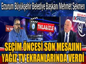 Sekmen, seçim öncesi son mesajlarını Yağız TV ekranlarında verdi...