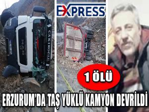 Taş yüklü kamyon devrildi: 1 ölü 