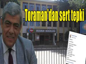 Toraman'dan sert tepki