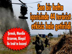 TSK: Son bir hafta içerisinde 44 terörist etkisiz hale getirildi 