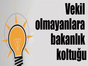 Vekil olmayanlara bakanlık koltuğu