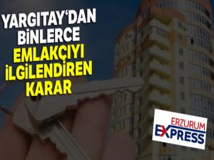 Yargıtay'dan emlakçılara: 'Simsarlık sözleşmesi yazılı olmazsa geçerli değil'