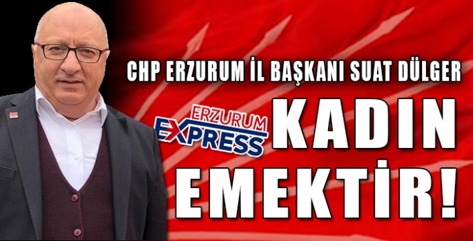 KADIN EMEKTİR.