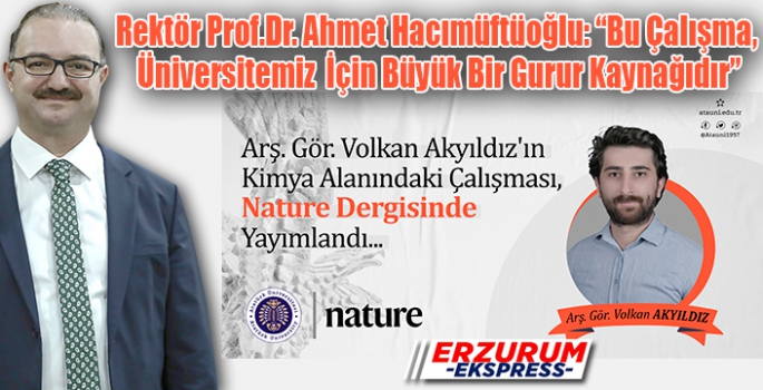 Rektör Hacımüftüoğlu, Bu Çalışma, Üniversitemiz İçin Büyük Bir Gurur Kaynağıdır. 