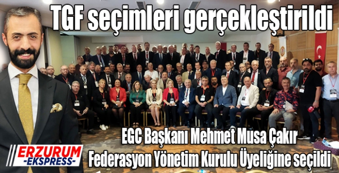 TGF seçimleri gerçekleştirildi. 