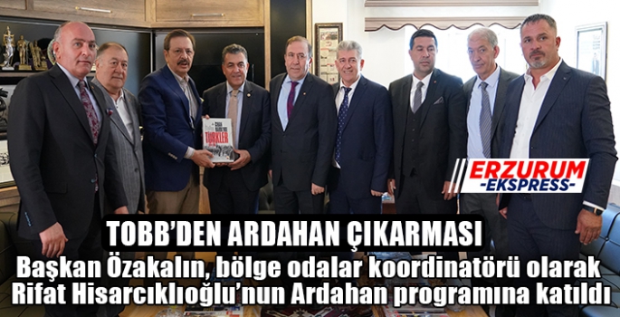 TOBB'dan Ardahan çıkarması 