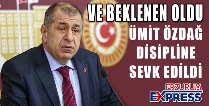 ÜMİT ÖZDAĞ DİSİPLİNE SEVK EDİLDİ