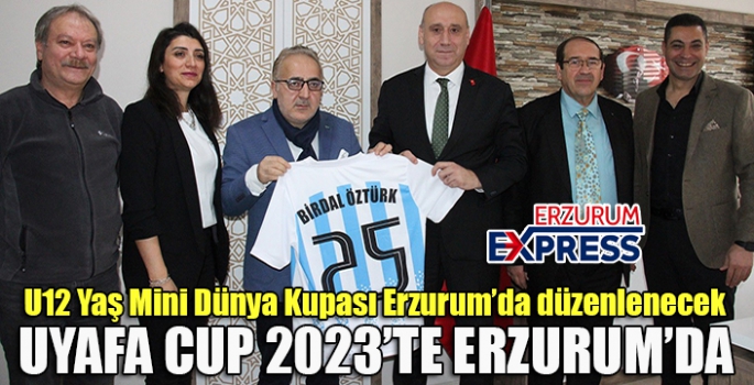 Uyafa Cup 2023'te Erzurum’da