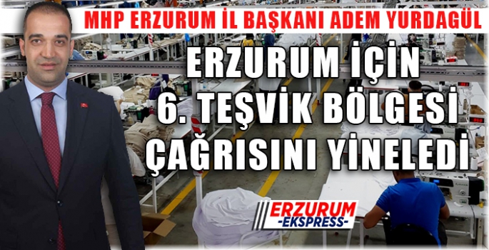 Yurdagül’den 6. bölge çağrısı