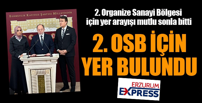 2. OSB için yer bulundu...