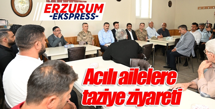 Acılı ailelere taziye ziyareti