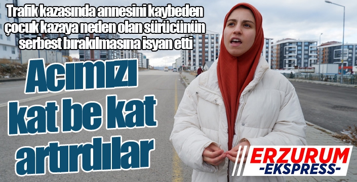 Acımızı kat be kat artırdılar