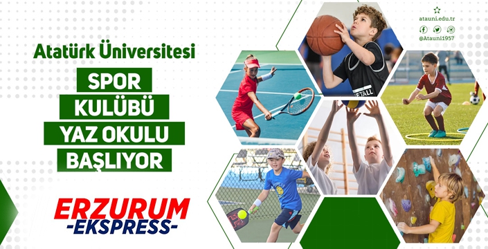 Atatürk Üniversitesi Spor Kulübü yaz okulu başlıyor