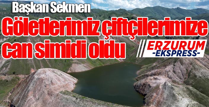 Başkan Sekmen: “Göletlerimiz çiftçilerimize can simidi oldu”