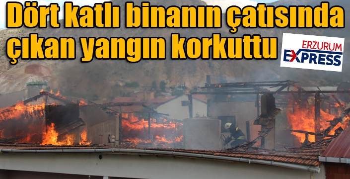 Dört katlı binanın çatısında çıkan yangın korkuttu