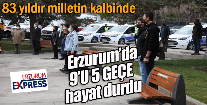 Erzurum'da 9'U 5 GEÇE hayat durdu...