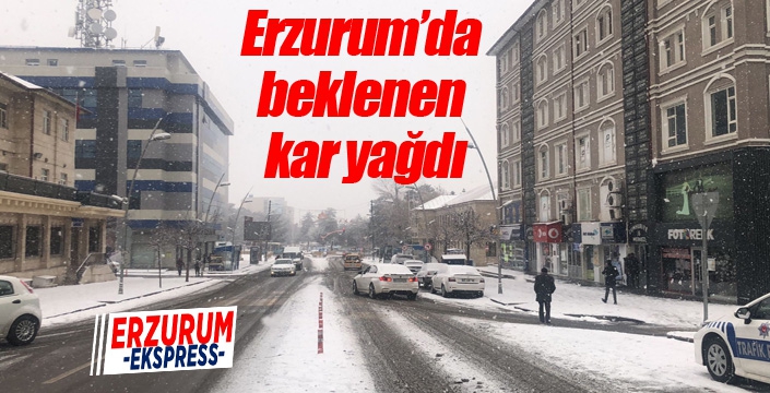 Erzurum’da beklenen kar geldi